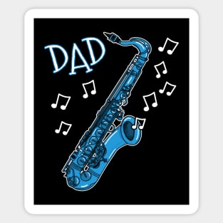 Father's Day Saxophone Dad Saxophonist Sticker